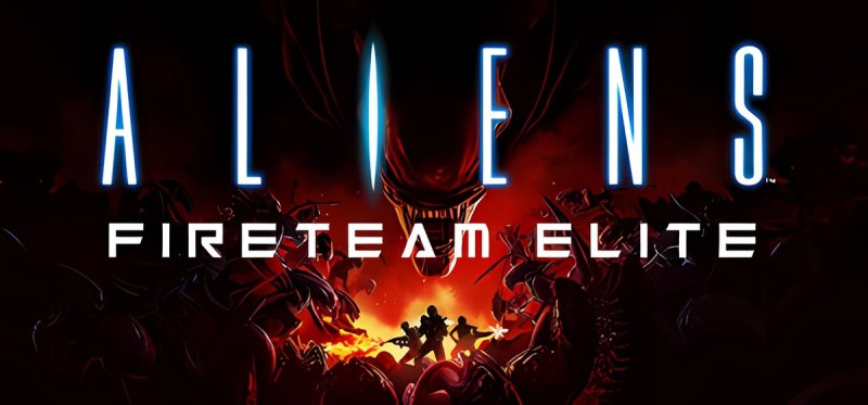Aliens Fireteam Elite v1.0.5.114949