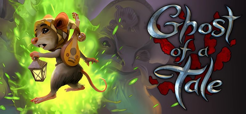 Ghost of a Tale v833