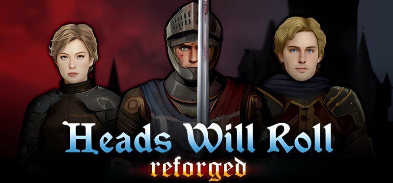 Heads Will Roll Reforged v2.8a