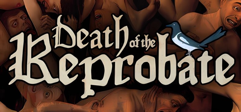 Death of the Reprobate v1.0.0