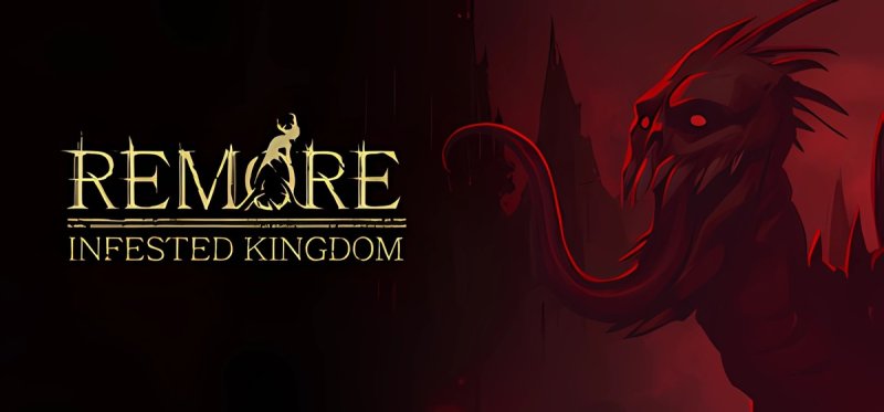 REMORE INFESTED KINGDOM Build 18973758