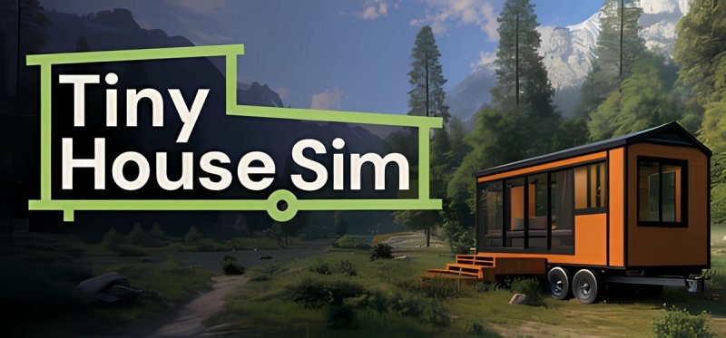 Tiny House Simulator Build 17411693