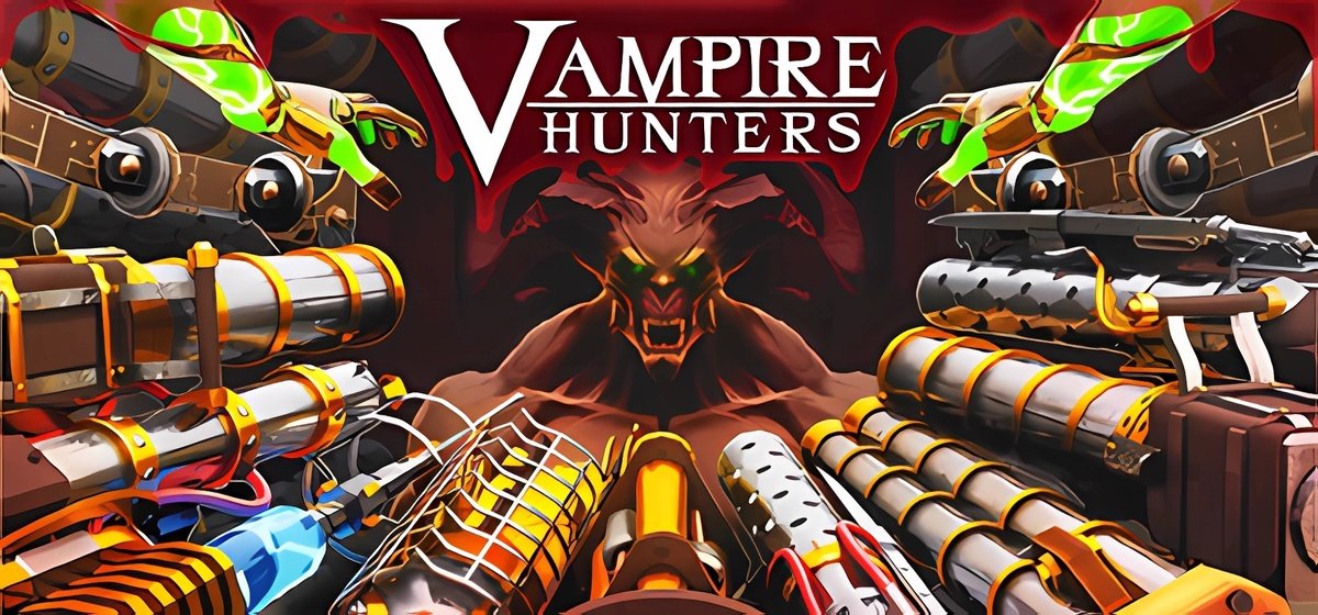 Vampire Hunters v1.4.4