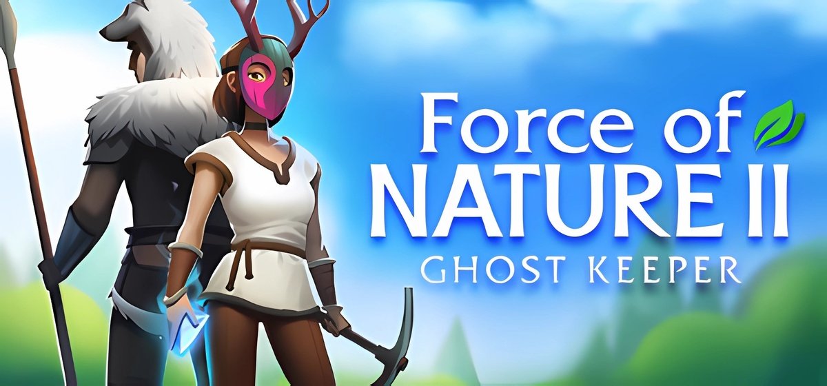 Force of Nature 2 Ghost Keeper v1.1.15