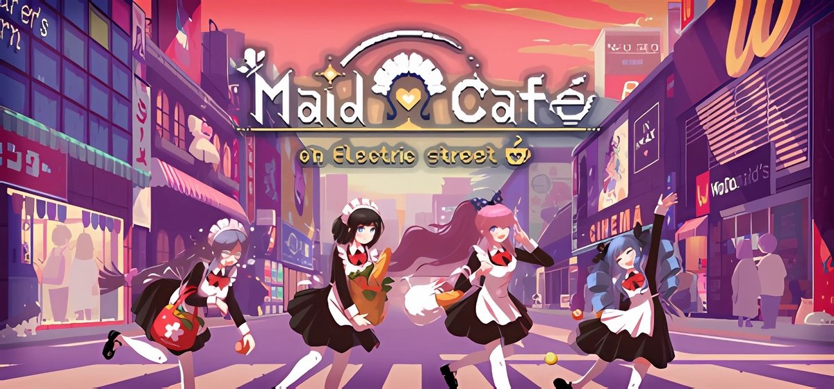Maid Cafe on Electric Street v16.04.2025