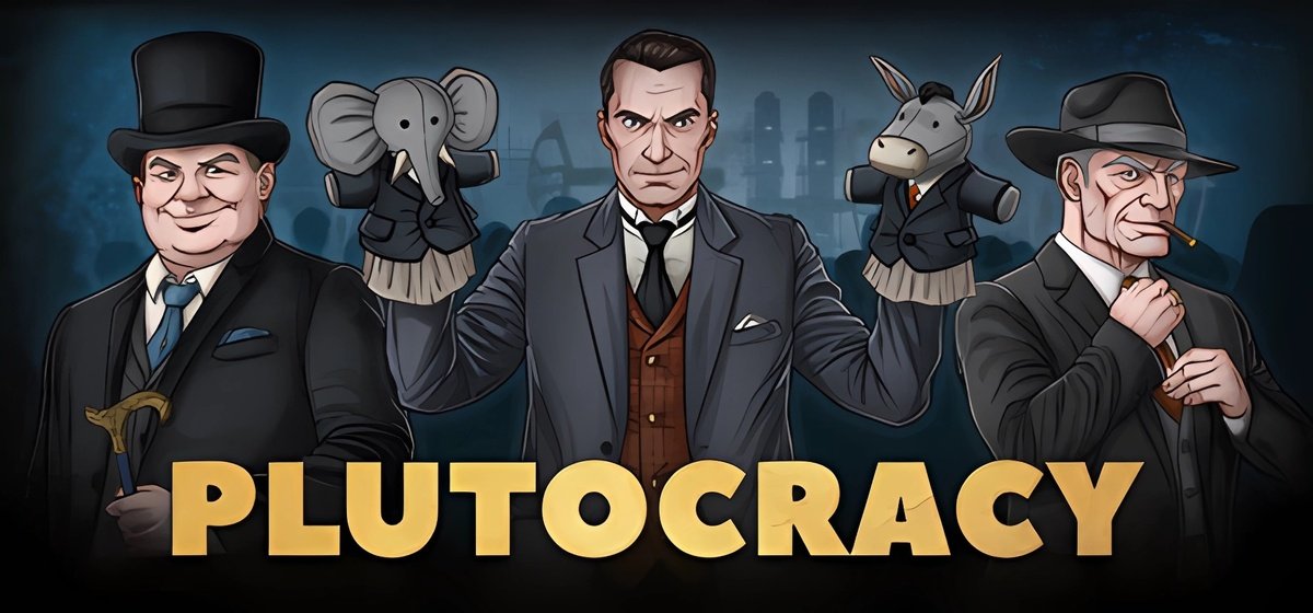Plutocracy v0.260124