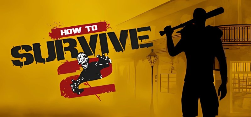 How to Survive 2 Build 20170309