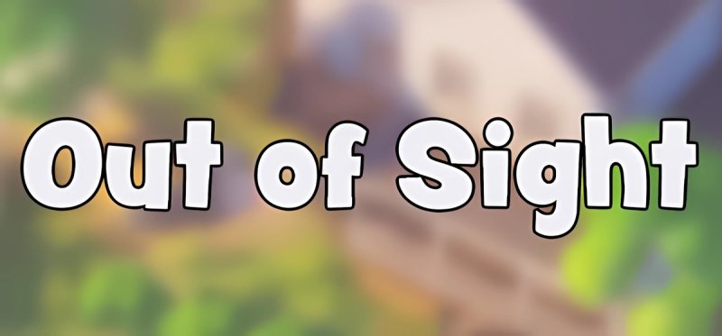 Out of Sight v11.03.2021