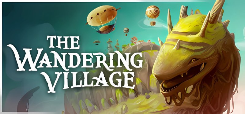 The Wandering Village v1.1.5