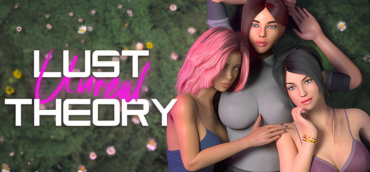 Unreal Lust Theory v0.4.3. sandbox
