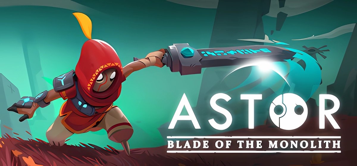 Astor Blade of the Monolith v1.0.9