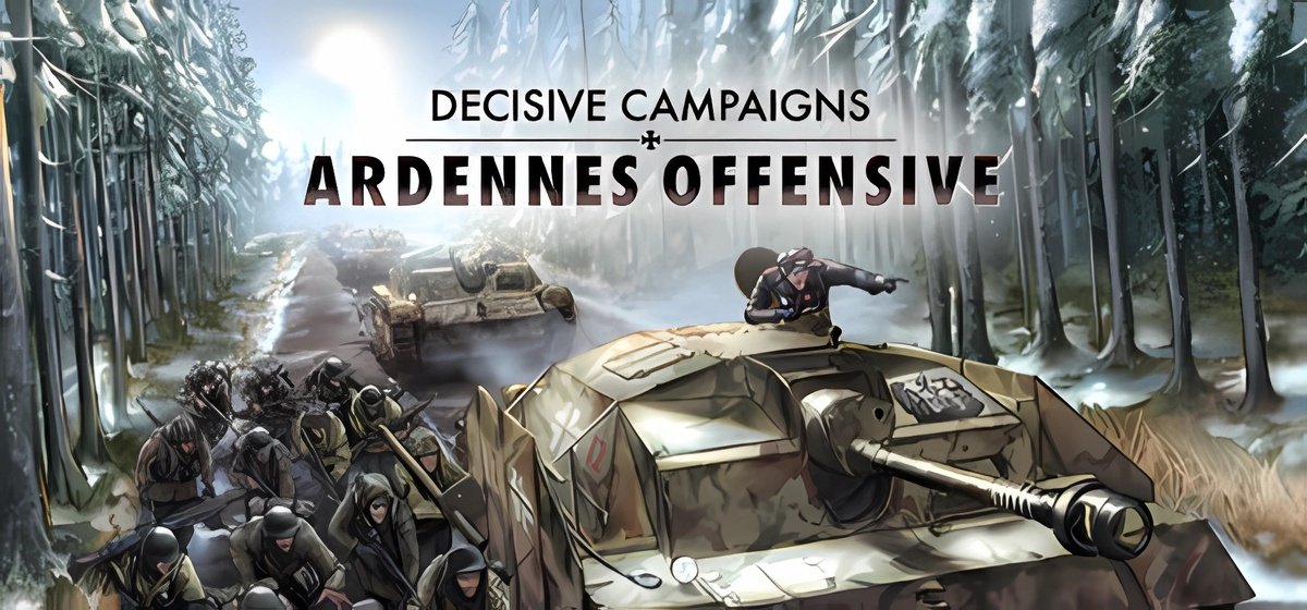 Decisive Campaigns Ardennes Offensive v1.07.01