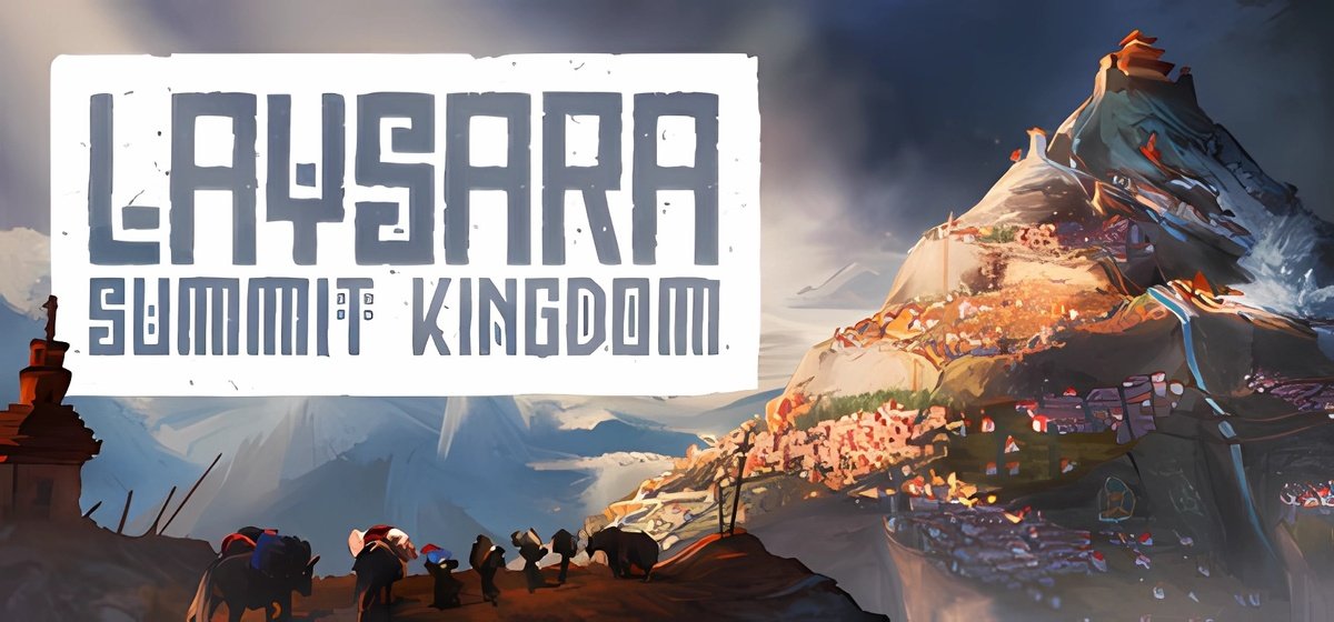Laysara Summit Kingdom Build 22296300
