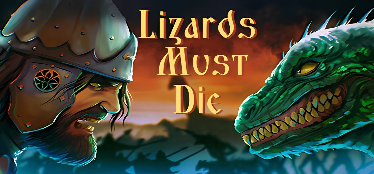 LIZARDS MUST DIE v20240316