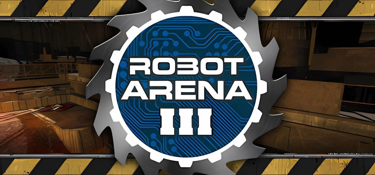 Robot Arena III v1.0.0.2