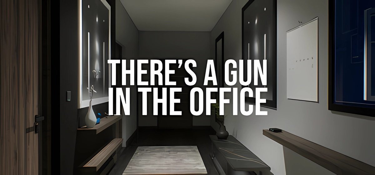 Theres a Gun in the Office Build 17428439