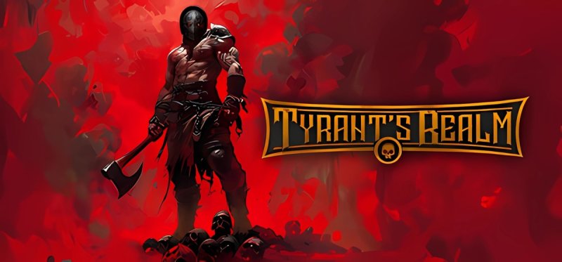 Tyrants Realm Build 19545604