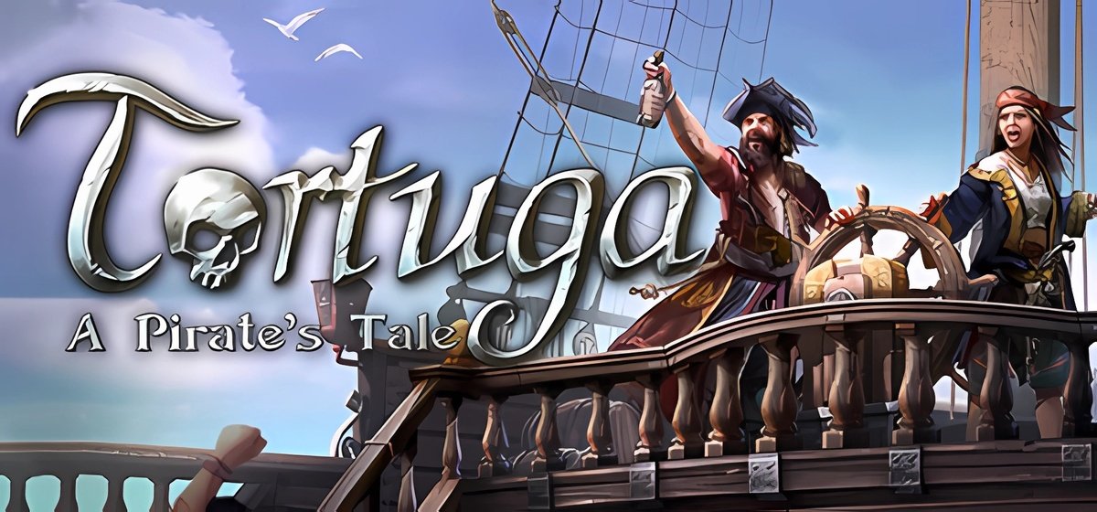 Tortuga - A Pirates Tale v12062238