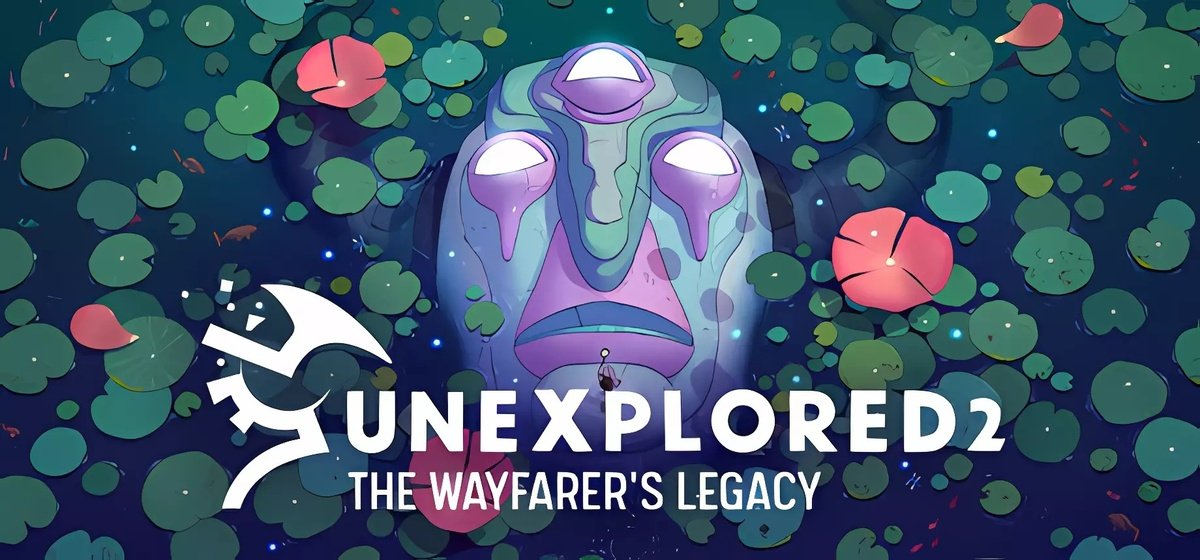 Unexplored 2 The Wayfarers Legacy v1.7.35
