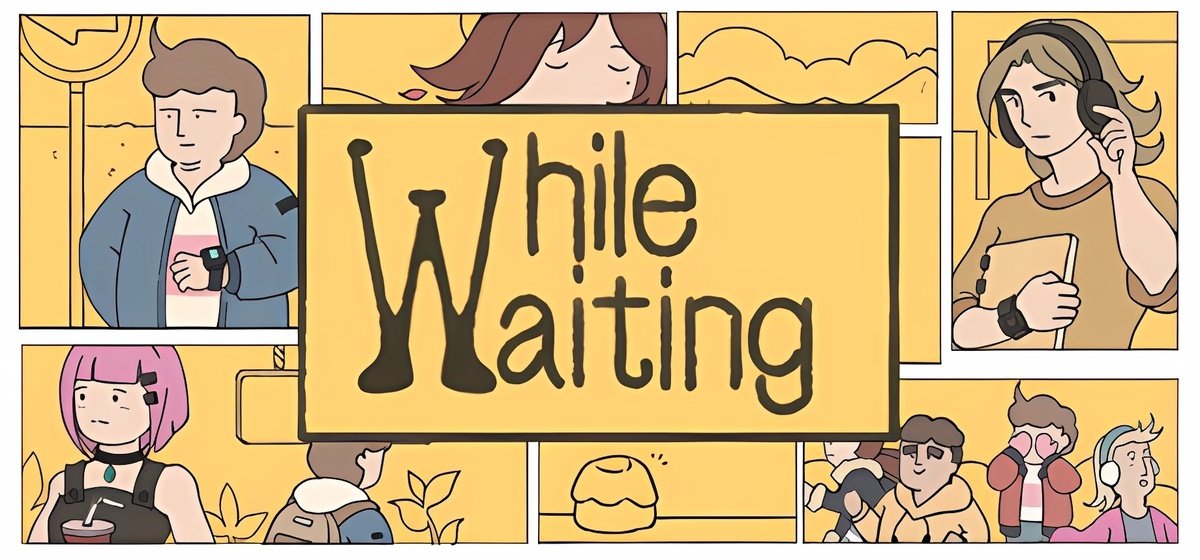 While Waiting v1.0.2