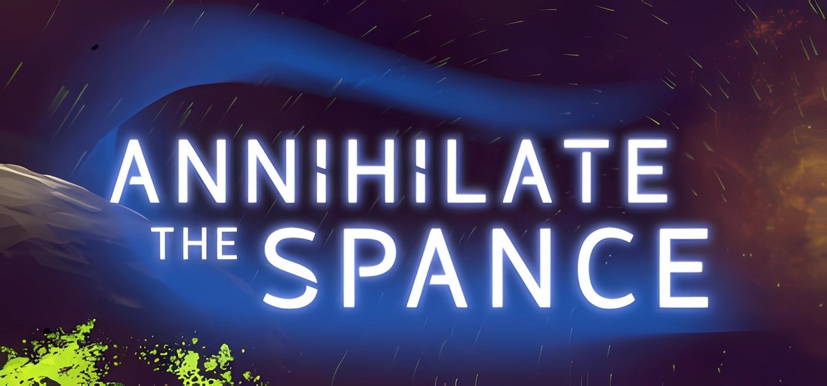 Annihilate The Spance Build 21927339