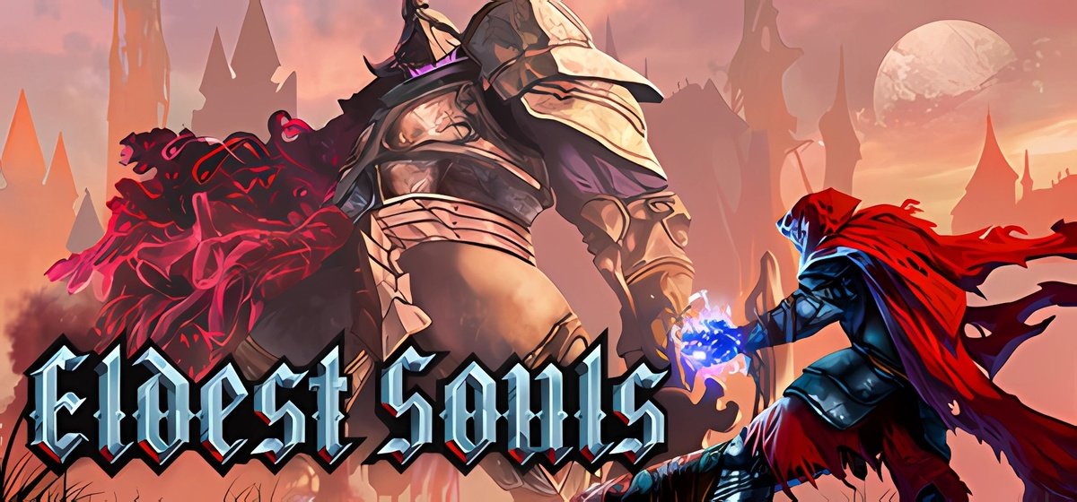 Eldest Souls v05.05.2023