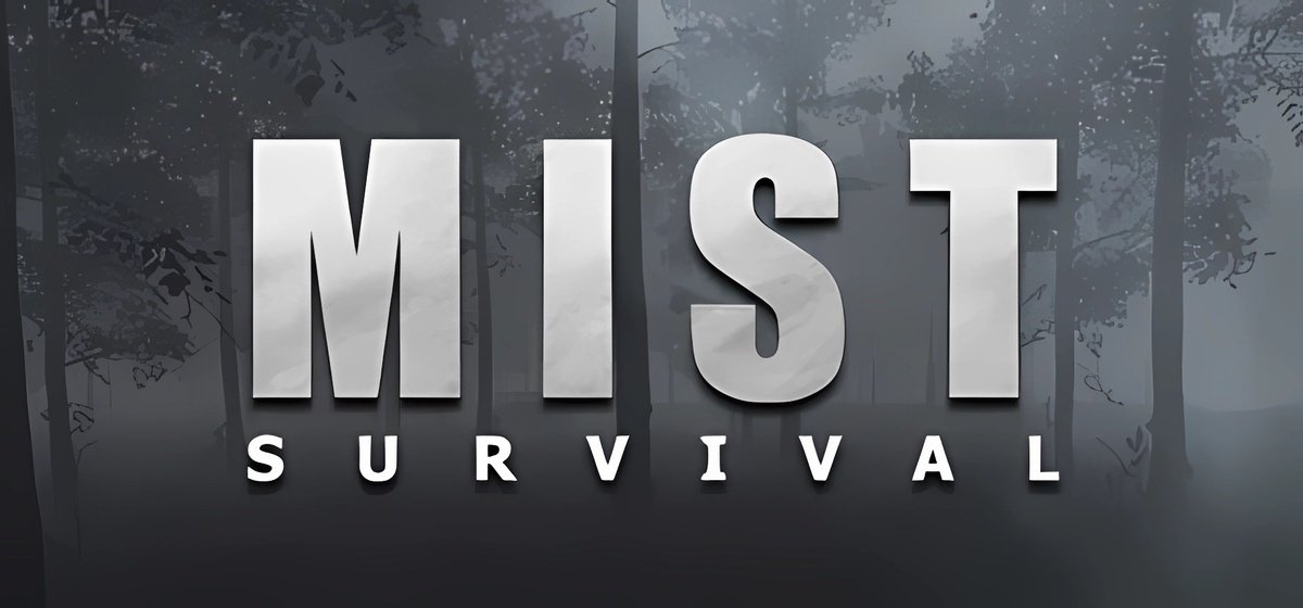 Mist Survival v17.06.2025