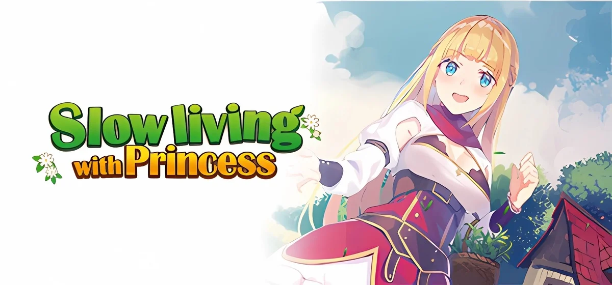 Slow living with Princess Build 20221130