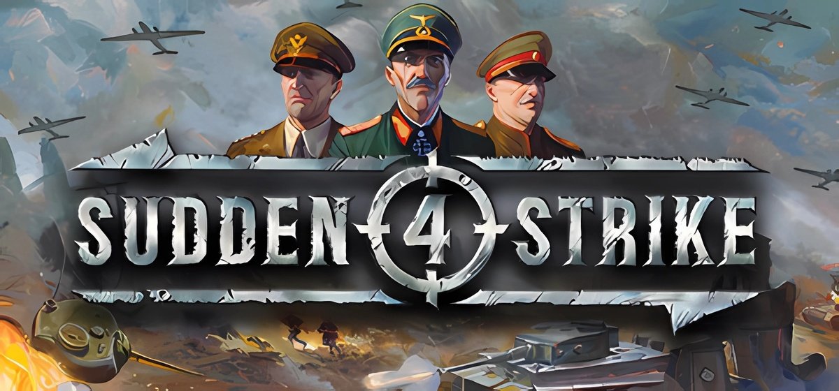 Sudden Strike 4 v02.04.2025