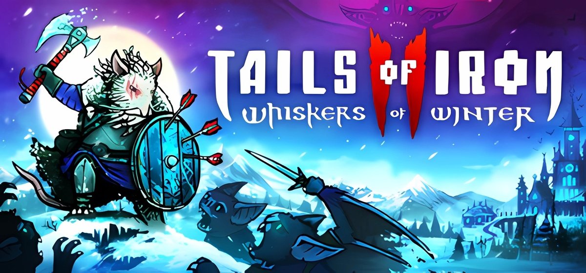 Tails of Iron 2 Whiskers of Winter v1.14932