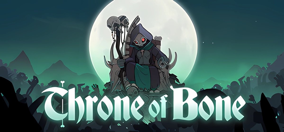Throne of Bone v1.0