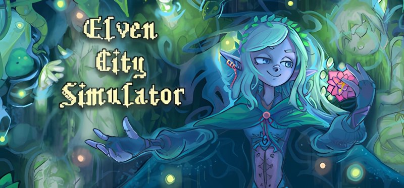 Elven City Simulator Build 16126518 - early access