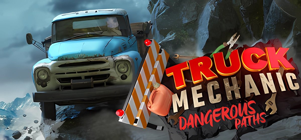 Truck Mechanic Dangerous Paths v0.2.9 aa6db35