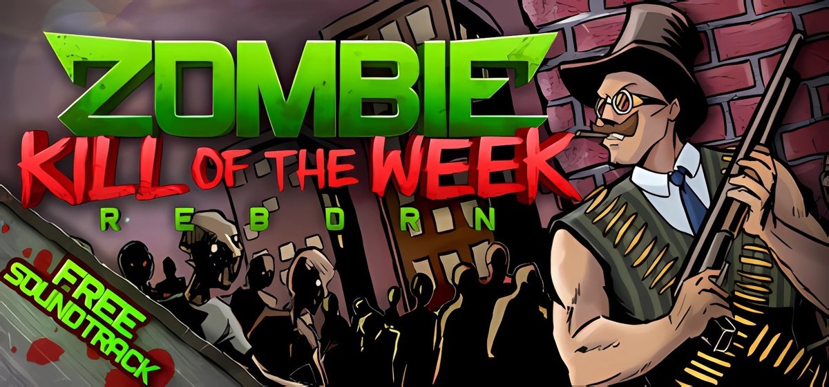 Zombie Kill of the Week - Reborn v02.04.2023