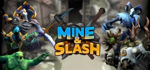 Mine & Slash Build 18159428