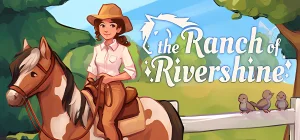 The Ranch of Rivershine v1.9.0.4.0