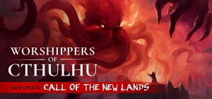 Worshippers of Cthulhu 🐙 v1.0.0.3