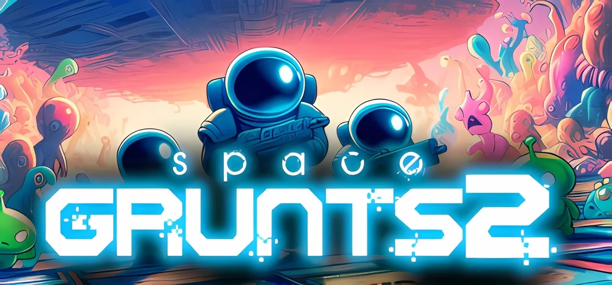 Space Grunts 2 v1.22.0