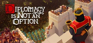 Diplomacy is Not an Option v1.0.138 r