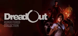 DreadOut Remastered Collection Build 21898542