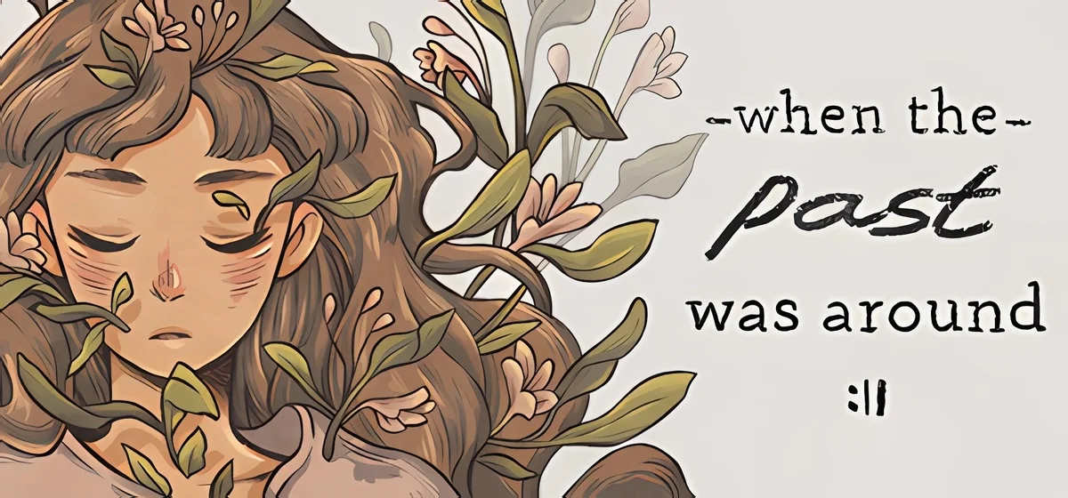 When The Past Was Around v0.64