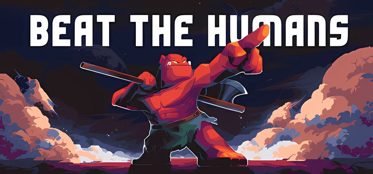 Beat the Humans Build 17617099