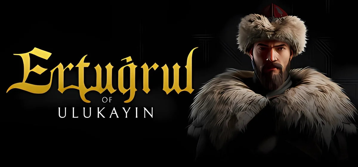 Ertugrul of Ulukayin v0.80.182.544 - early access