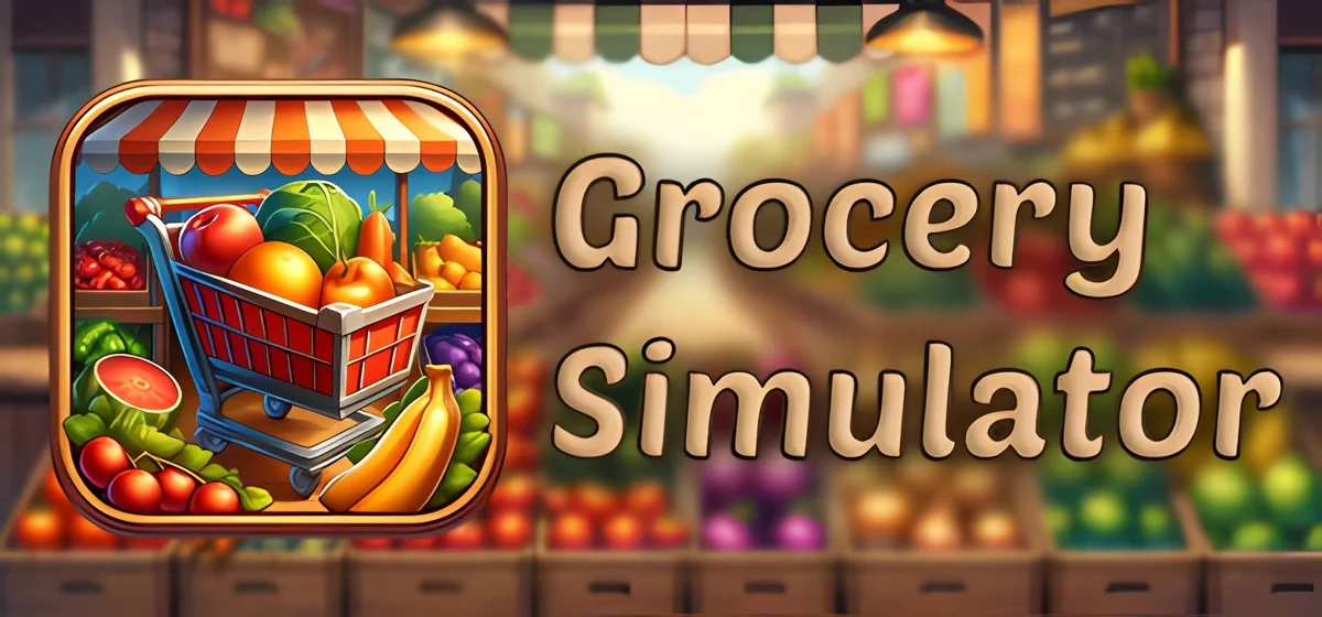 Grocery Simulator Build 14820328