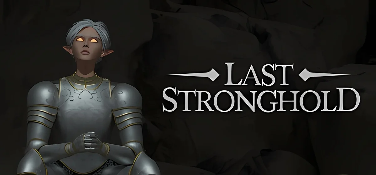 Last Stronghold Build 18389809