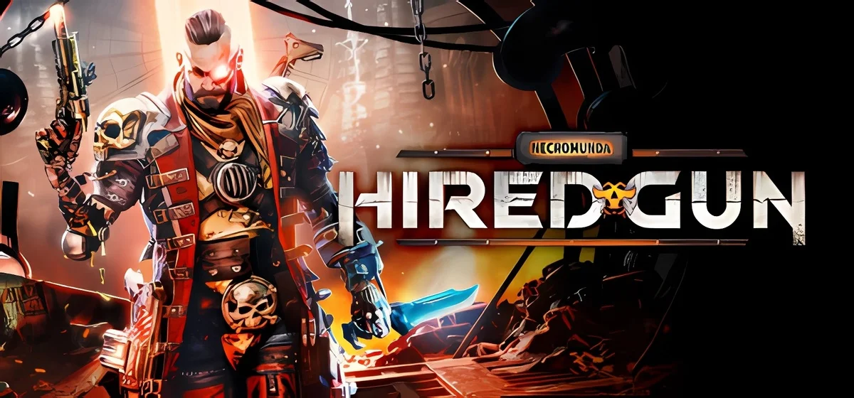 Necromunda Hired Gun v14.06.2022