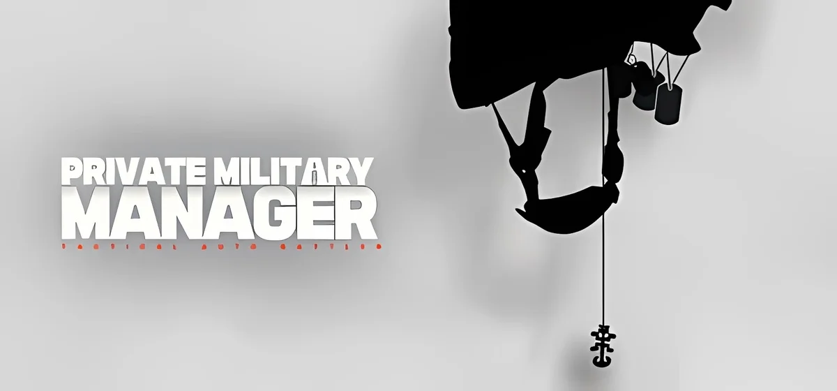 Private Military Manager Tactical Auto Battler v09052025 - early access