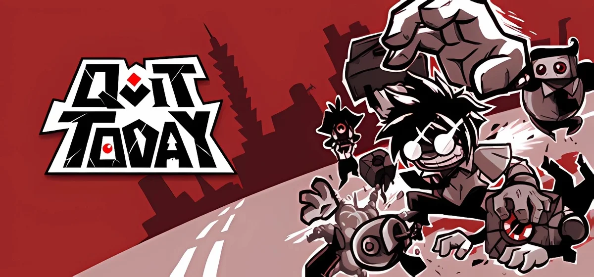 QUIT TODAY Build 14300366