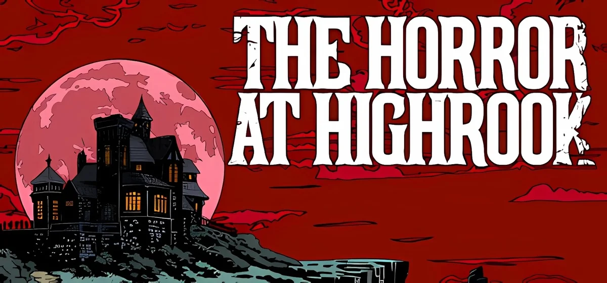 The Horror at Highrook v106