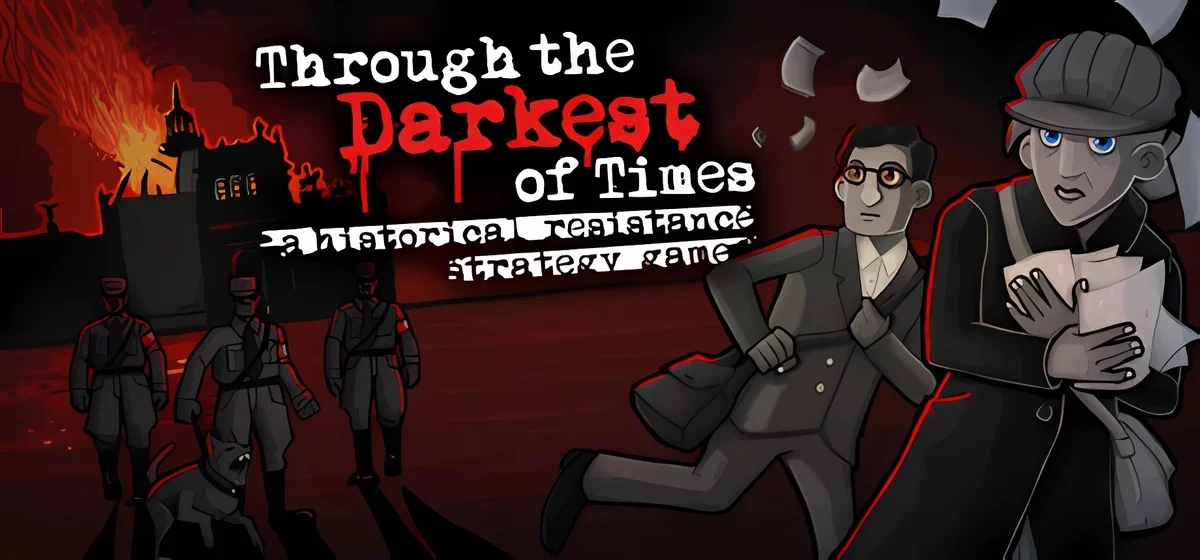 Through the Darkest of Times v1.04.03.1.1
